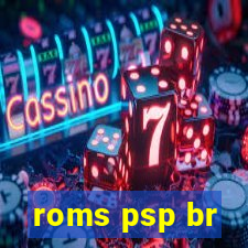 roms psp br